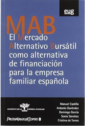 El mercado alternativo bursátil como alternativa de financiación para la empresa familiar española